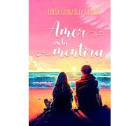 Amor en la mentira