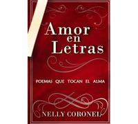 Amor en Letras: Poemas que Tocan el Alma