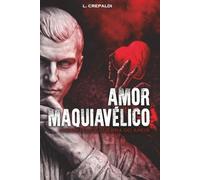 Amor Maquiavélico: O manual de guerra do amor