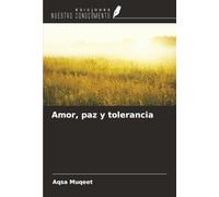 Amor, paz y tolerancia
