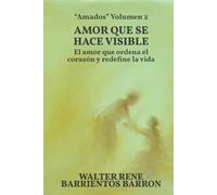 AMOR QUE SE HACE VISIBLE: Cuando la fe desciende y toca la vida real: 2