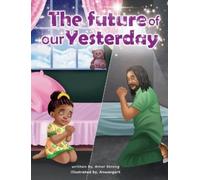 Amor Strong The Future of our Yesterday (Copertina rigida)