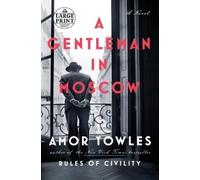 Amor Towles A Gentleman in Moscow (Tascabile)