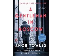 Amor Towles A Gentleman in Moscow (Tascabile)