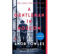 Amor Towles A Gentleman in Moscow (Tascabile)