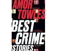 Amor Towles Best Crime Stories of the Year Volume 3 (Tascabile)