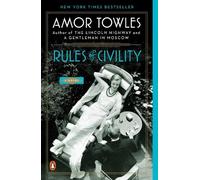 Amor Towles Rules of Civility (Tascabile)