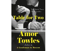 Amor Towles Table for Two (Copertina rigida)