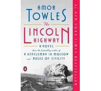 Amor Towles – The Lincoln Highway – Tascabile