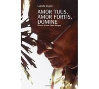 Amor tuus, amor fortis, Domine. Ritratto di don Pietro Margini