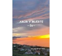 Amor y Muerte