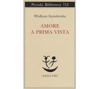 Amore a prima vista. Testo polacco a fronte