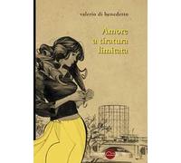 Amore a tiratura limitata
