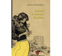 Amore a tiratura limitata