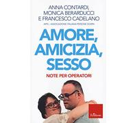 Amore, amicizia, sesso. Note per operatori