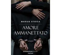 Amore ammanettato