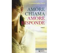 Amore chiama amore risponde