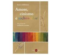 Amore, cinismo e technicolor