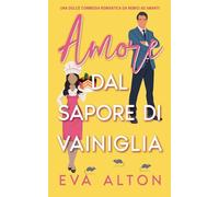 Amore dal sapore di vaniglia