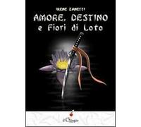 Amore, destino e fiori di loto