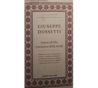AMORE DI DIO COSCIENZA DELLA STORIA
