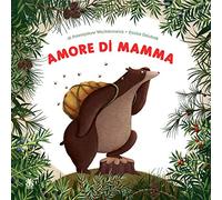 Amore di mamma