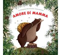 Amore di mamma