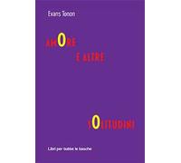 Amore e altre solitudini