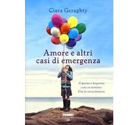 Amore e altri casi di emergenza