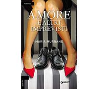 Amore e altri imprevisti
