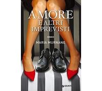 Amore e altri imprevisti