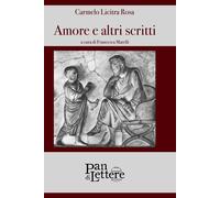 Amore e altri scritti - [PandiLettere]