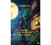 AMORE E AVVENTURA EPOCA EDO