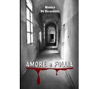 Amore e follia