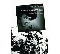 Amore e morte al tramonto della Belle Époque. Il delitto della contessa Trigona