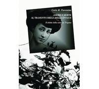 Amore e morte al tramonto della Belle Époque. Il delitto della contessa Trigona