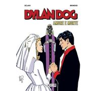 Amore e morte. Dylan Dog - Sclavi Tiziano