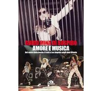 Amore e musica. Nel cuore della bestia: il rock a Los Angeles negli anni Ottanta