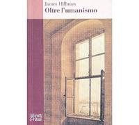 AMORE E PSICHE Oltre l'umanesimo