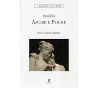 Amore e Psiche. Testo latino a fronte. Ediz. integrale