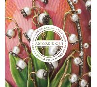 Amore è qui. Per la storia della bomboniera - [Cierre Edizioni]