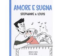 Amore e sugna. Stephanie & Louis