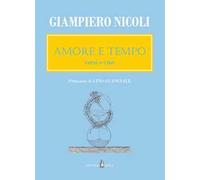 Amore e tempo. Versi e vita