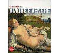 Amore e Venere. Ediz. illustrata
