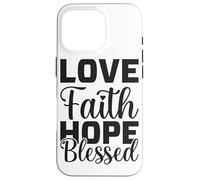 Amore Fede Speranza Benedetto Messaggio Positivo Custodia per iPhone 16 Pro