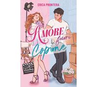 Amore Fuori Copione: grumpy x sunshine romance