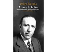 Amore in bilico. Lettere a Katherine Whitmore (1932-1947)