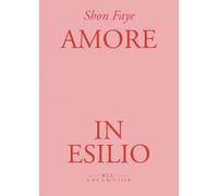 Amore in esilio