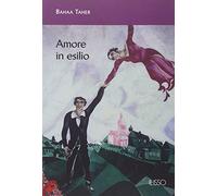 Amore in esilio