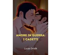 Amore in guerra: I cadetti